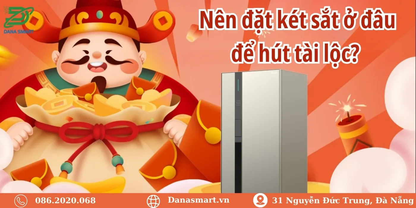 Nên đặt két sắt ở đâu để hút tài lộc?